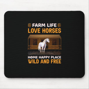 Equestrian Gift Farm Life Love Horses Mouse Pad