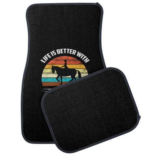 Equestrian Gift  Life Is Better With Horses Car Floor Mat