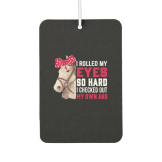 Equestrian Gift | Rolled My Eyes So Hard Air Freshener