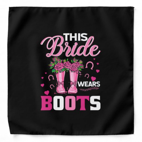 Equestrian Gift  This Bride Wears Boots Bandana