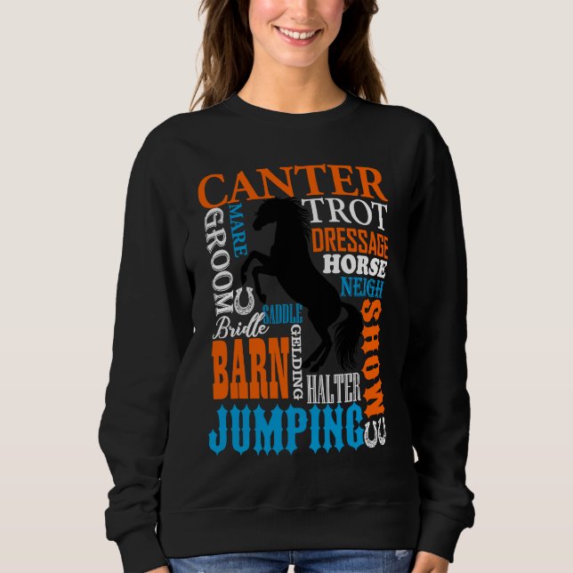 Equestrian Horse Girl Horseback riding  for girls  Sweatshirt (Front)