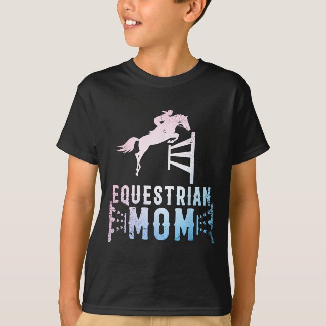Equestrian Mom Art For Girls Horseback Riding Hors T-Shirt (Front)