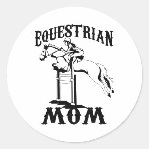 Equestrian Mom Cool Girl Ladies Horse Racers Funny Classic Round Sticker