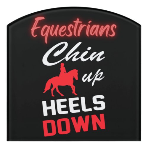 Equestrian Riding Quote in Red and White Font  Mag Door Sign