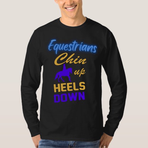 Equestrians Chin Up Heels Down in Blue Yellow    T_Shirt