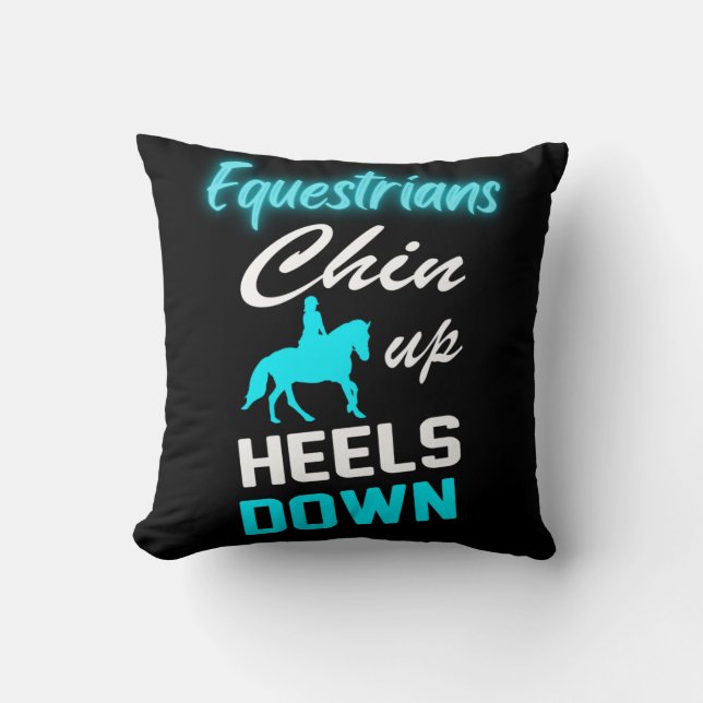 Equestrians Chin Up Heels Down  Throw Pillow (Front)