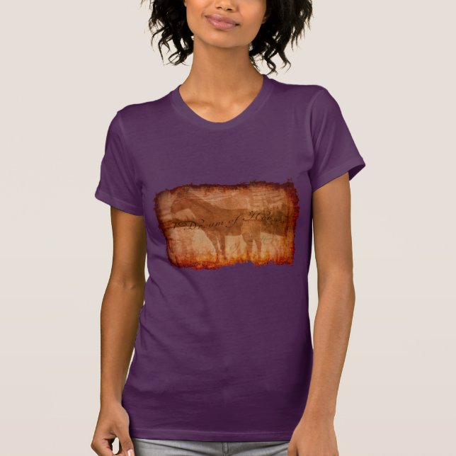 Equine Art and "I Dream of Horses" Quote T-Shirt (Front)