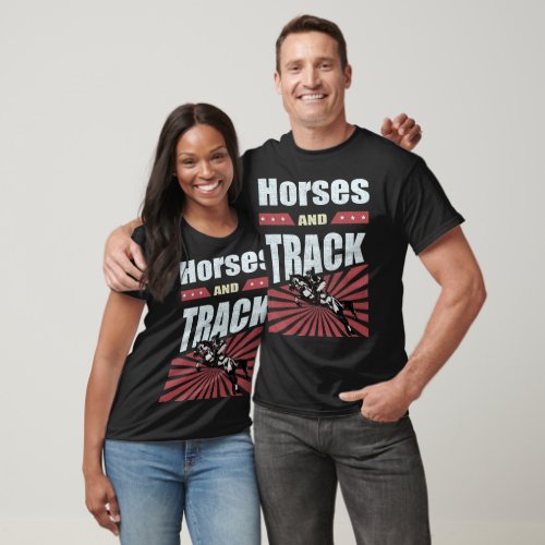 Equine Elegance  Horses and Track Unite T_Shirt