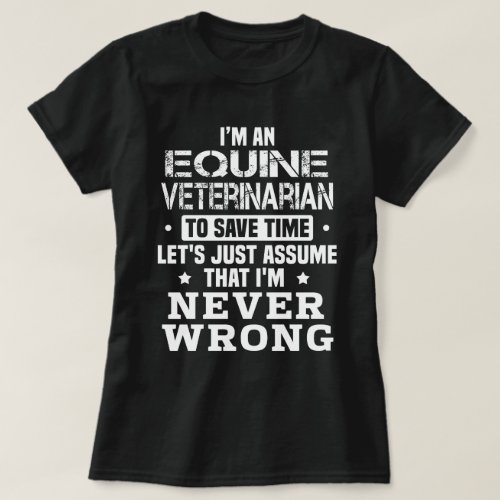 Equine Veterinarian T_Shirt