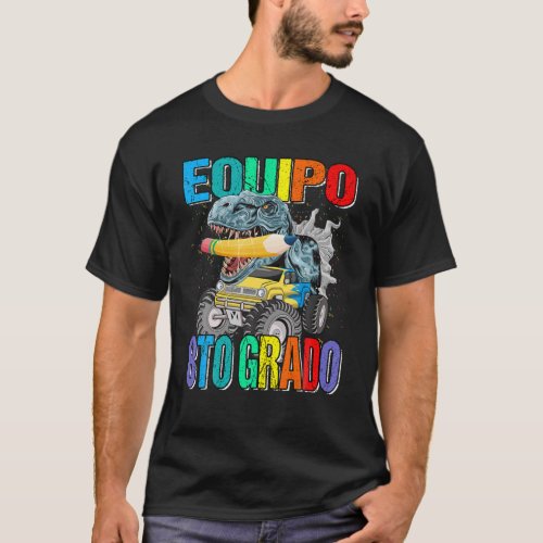Equipo 8To Quinto Grado Maestra Dinosaurio Camin T_Shirt