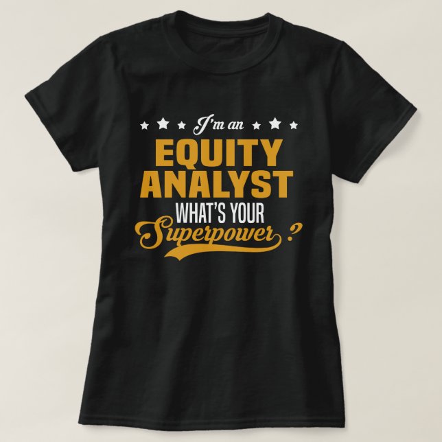 Equity Analyst T-Shirt (Design Front)