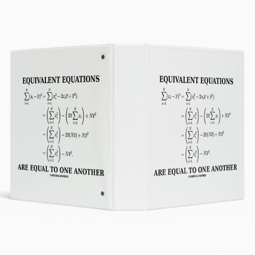 Equivalent Equations Are Equal To One Another 3 Ring Binder