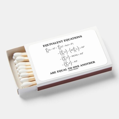Equivalent Equations Are Equal To One Another Matchboxes