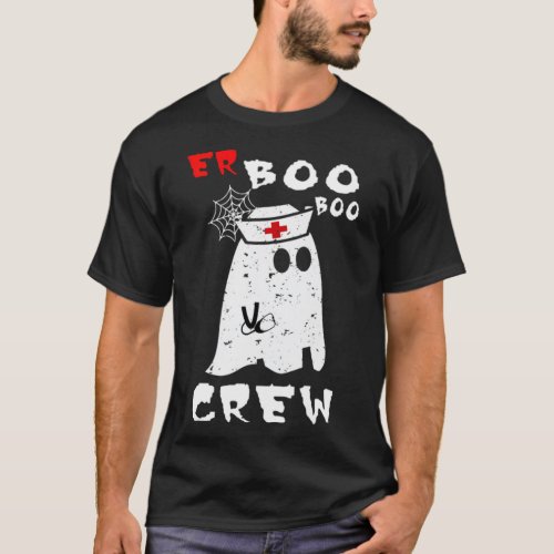 Er Boo Boo Crew Nurse Ghost Funny Halloween Nurses T_Shirt