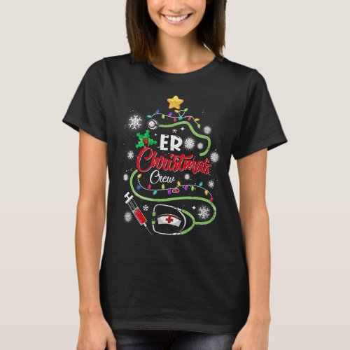 ER Christmas Crew Funny Nursing Christmas Pajamas  T_Shirt