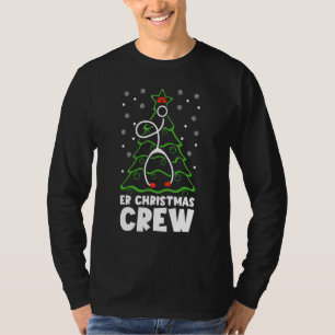 Er Christmas Crew Tree Emergency Room Nurse Er T-Shirt