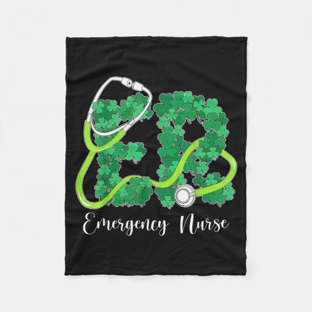 Er Emergency Nurse Stethoscope St. Patrick's Day S Fleece Blanket (Front)