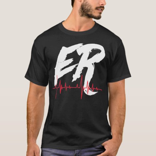 ER Emergency Room Hospital Doctor Nurse T_Shirt