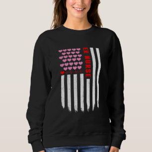 Er Nurse American Flag Heart Sweatshirt