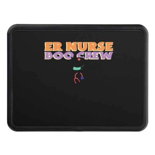 ER Nurse Boo Crew Emergency Room Nurse Halloween C Hitch Cover (Front)