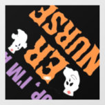 ER Nurse Boo Crew Emergency Room Nurse Halloween C Wall Decal