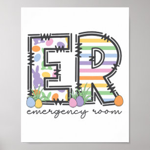 Er Nurse Easter Bunny Emergency Room Nurse Easter Poster