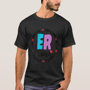 Er Nurse Emergency Room Nurses Squad Registered Nu T-Shirt