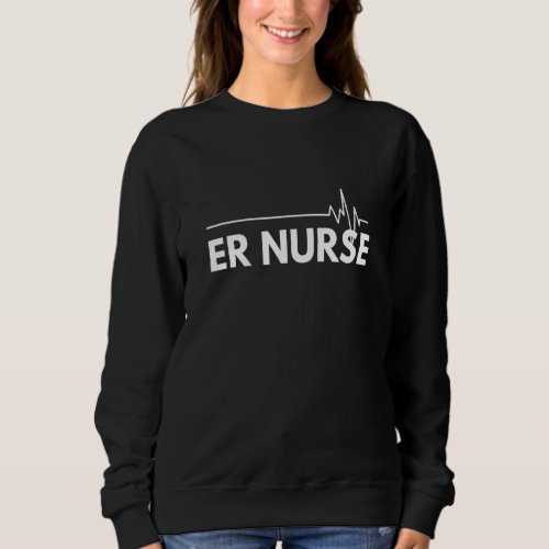 Er Nurse    Job Title  Healthcare  Frontline  Nurs Sweatshirt