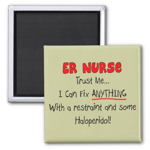 ER Nurse Trust Me Funny T_Shirts  Gifts Magnet