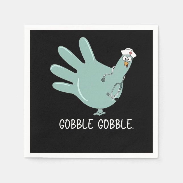 ER Nurse Turkey Gobble Squad ER Nurse Thanksgiving Napkins (Front)