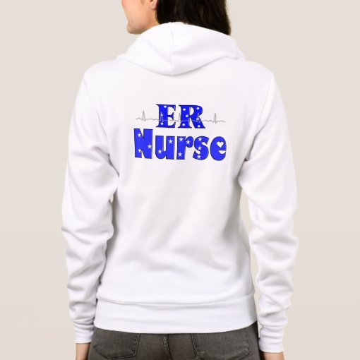ER Nurse Zip Hoodie Zazzle