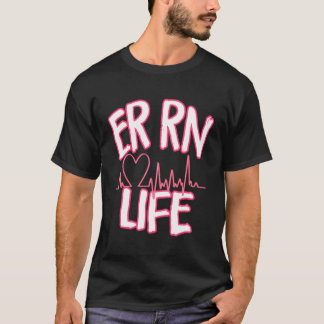 Er Rn Life Cute Emergency Room Registered Nurse Gi T-Shirt