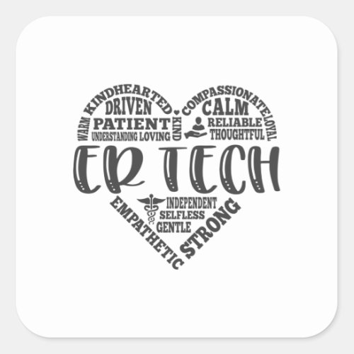 ER Tech emergency room tech or dept Square Sticker