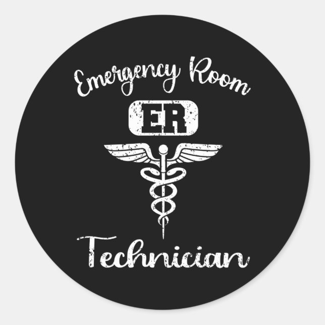 Er Tech Emergency Room Technologists Technicians Classic Round Sticker (Front)
