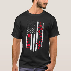 Er Tech Us Flag Emergency Room Technician Emergenc T-Shirt