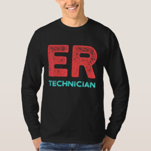 Er Technician Emergency Room Tech 14 T-Shirt