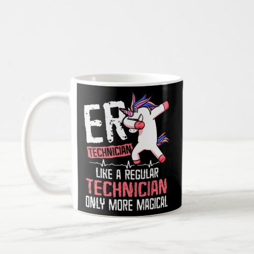 ER Technician Magical Emergency Room Tech  Coffee Mug