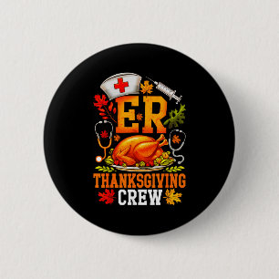 Er Thanksgiving Crew Nurse Emergency Room Register Button