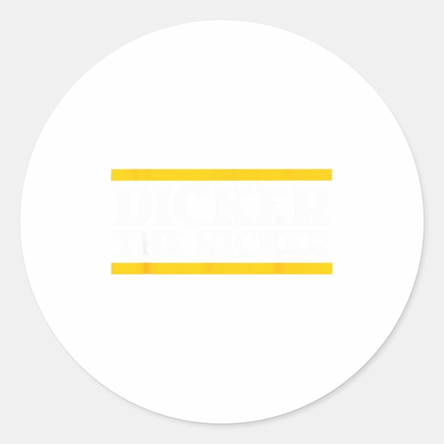 Er The Kicker  Classic Round Sticker (Front)