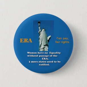 ERA button, Equal Rights Amendment for all. Button
