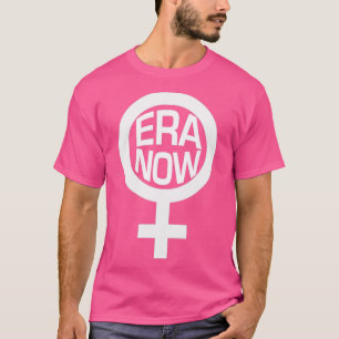 ERA NOW Ratify the ERA T-Shirt