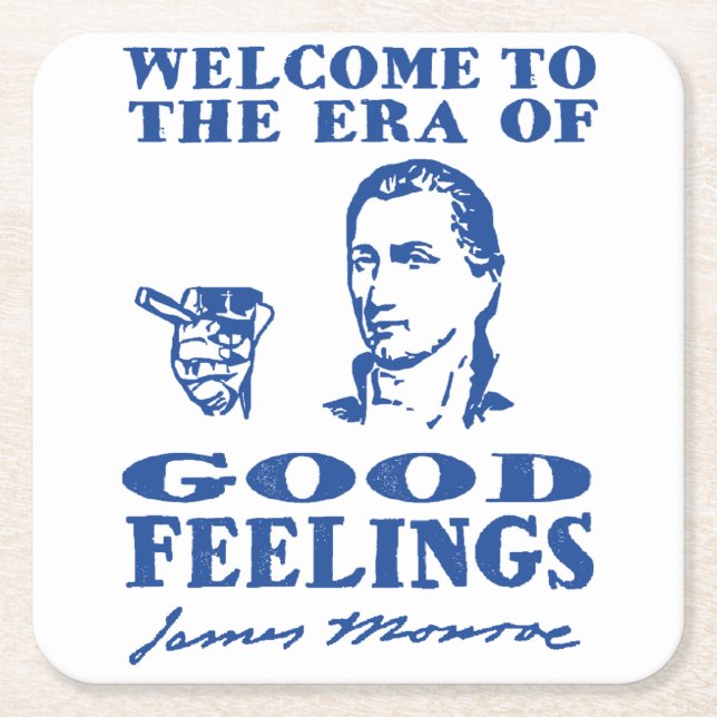 Era of Good Feelings Coaster (Front)