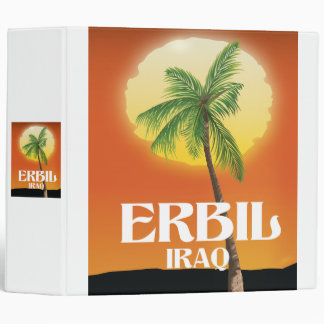 Erbil Iraq Travel poster 3 Ring Binder