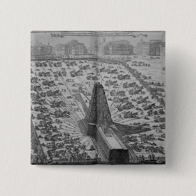 Erecting the Ancient Egyptian Obelisk Pinback Button (Front)