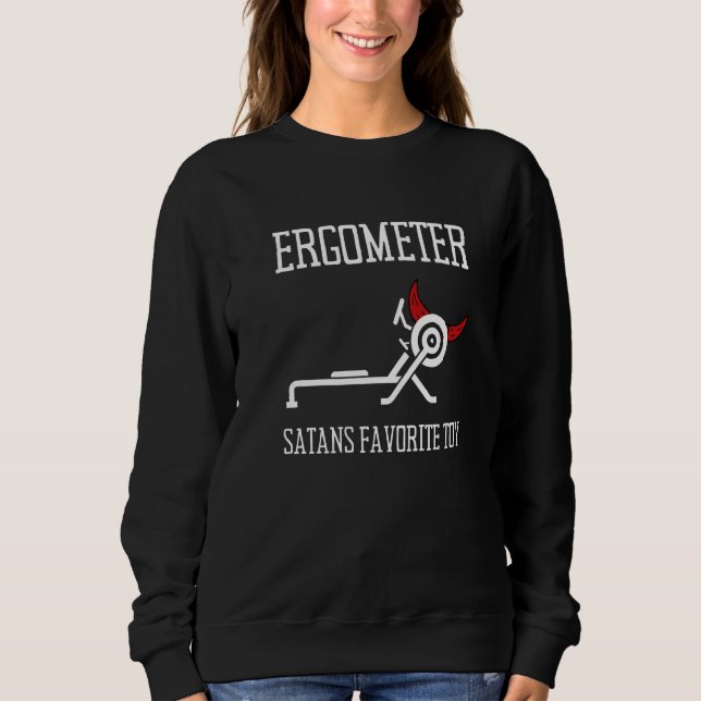 Erg Ergometer And Rowing Exercise Machine Rowing W Sweatshirt (Front)