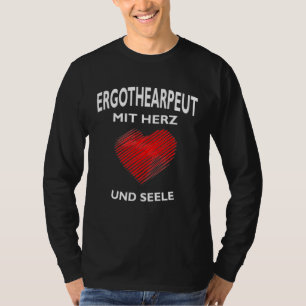 Ergo Occupational Therapy Occupational Therapist T-Shirt