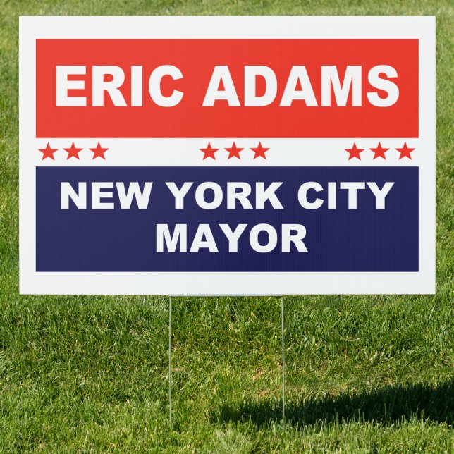 Eric Adams New York City Mayor Sign (Insitu)