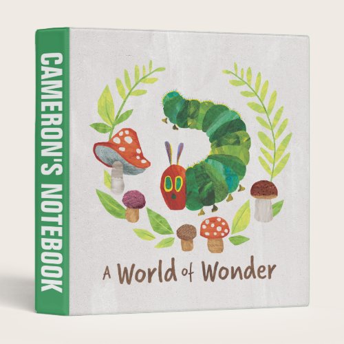 Eric Carle | A World of Wonder 3 Ring Binder