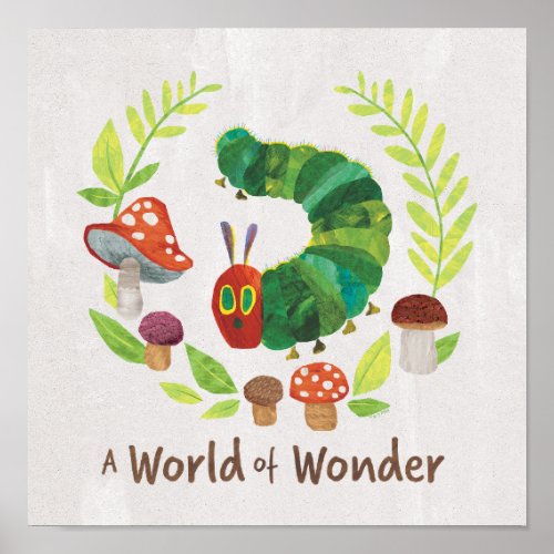 Eric Carle  A World of Wonder Poster