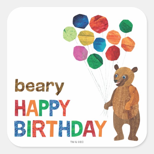 Eric Carle | Brown Bear - Beary Happy Birthday Square Sticker (Front)